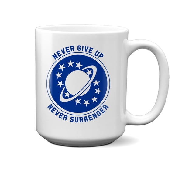 Galaxy Quest Never Give Up 15oz Mug