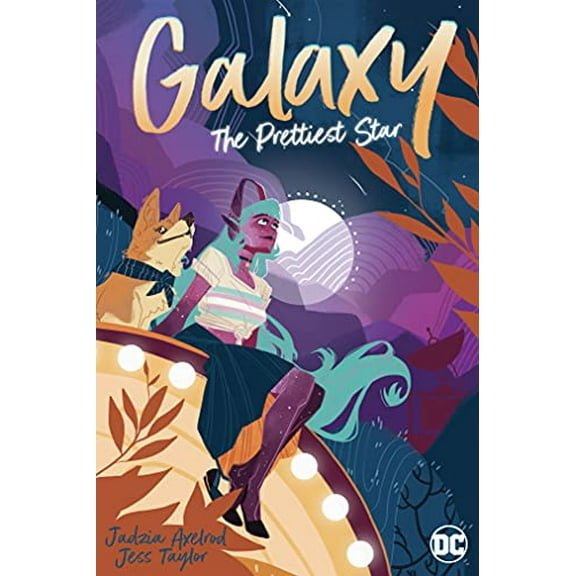 Pre-Owned Galaxy: The Prettiest Star (Paperback) 1401298532 9781401298531