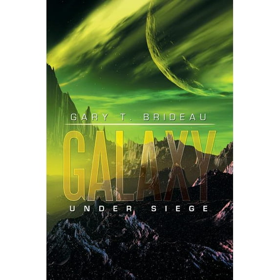 Galaxy : Under Siege