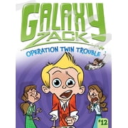 Galaxy Zack Operation Twin Trouble Series #12 Hardcover