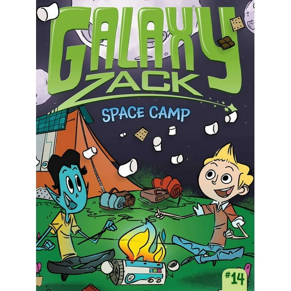 Galaxy Zack: Space Camp (Series #14) (Hardcover)