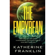 Galaxy of Exiles The Empyrean, Book 1, Paperback
