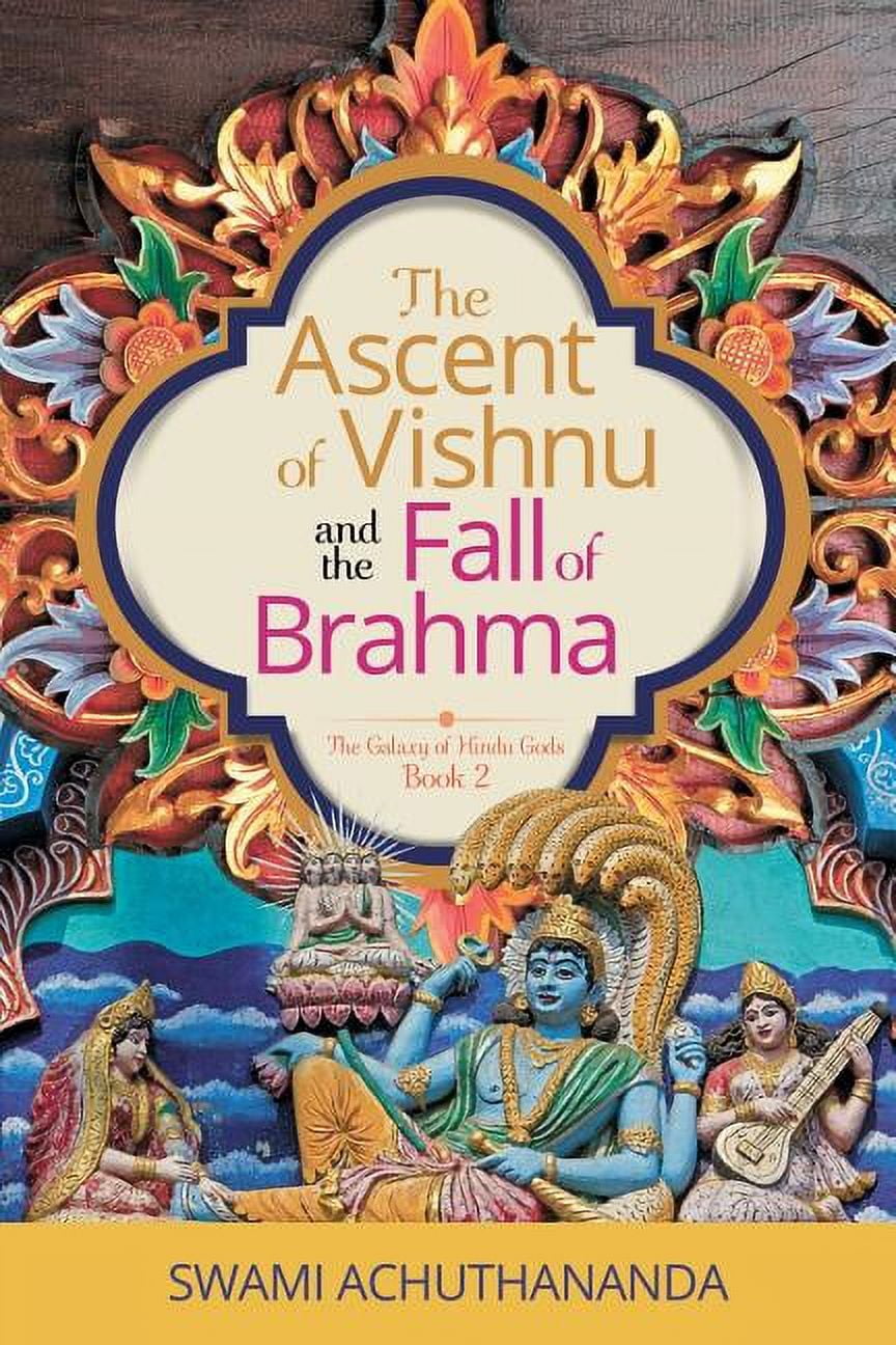 The Ascent of Vishnu and the Fall of Brahma [Book], image size:864x1296