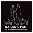 thumbnail image 1 of Galen & Paul - Can We Do Tomorrow Another Day? - Music & Performance - CD, 1 of 1