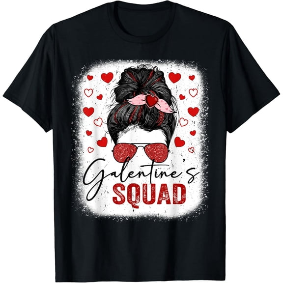 Galentines Squad Valentine Messy Bun Galentine's Day Women T-Shirt