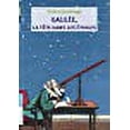 thumbnail image 1 of GalilÃ©e, la tÃªte dans les Ã©toiles, 1 of 1
