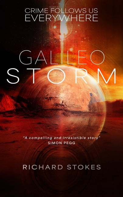 The Galileo Thrillers Galileo Storm, Book 1, (Paperback)