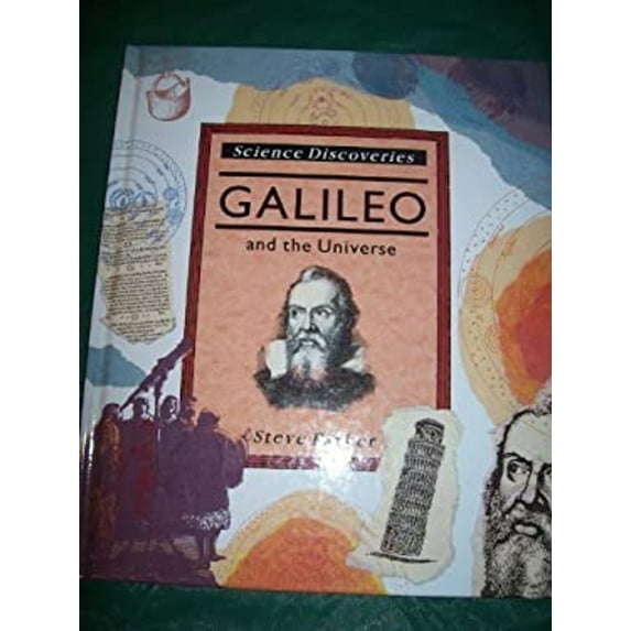 Pre-Owned Galileo and the Universe (Hardcover) 9780060207359