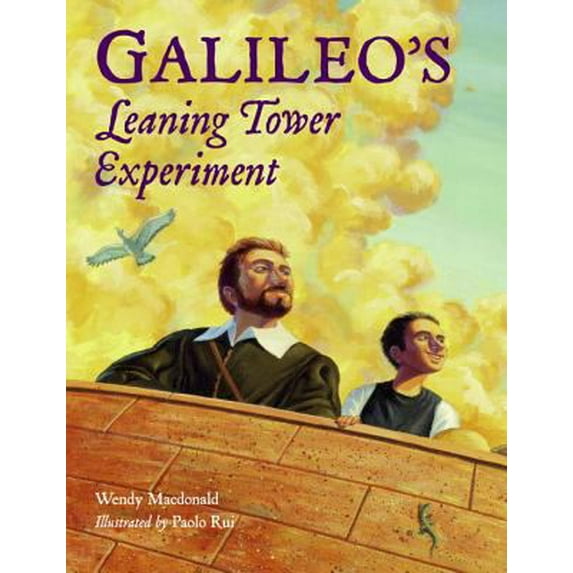 Pre-Owned Galileo's Leaning Tower Experiment: A Science Adventure (Hardcover) 1570918694 9781570918698