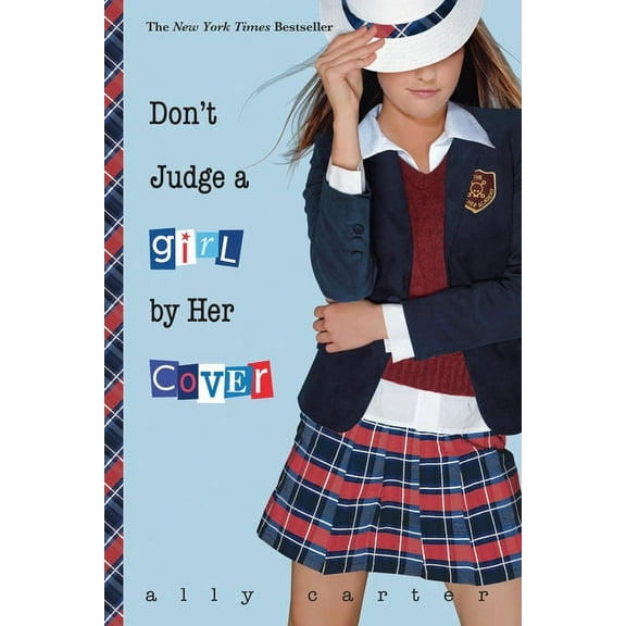 Gallagher Girls Don't Judge a Girl by Her Cover, Book 3, (Paperback)
