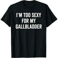 thumbnail image 1 of Gallbladder Removal Surgery Gift T-Shirt, 1 of 4