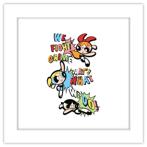 Gallery Pops Cartoon Network The Powerpuff Girls - Fight Crime Graphic Wall Art, White Framed Version, 12" x 12"