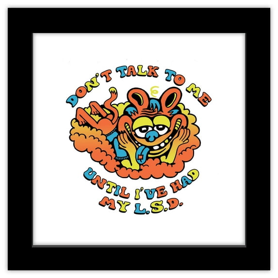 Gallery Pops Killer Acid - Don't Talk To Me L.S.D. Wall Art, Black Framed Version, 12" x 12"