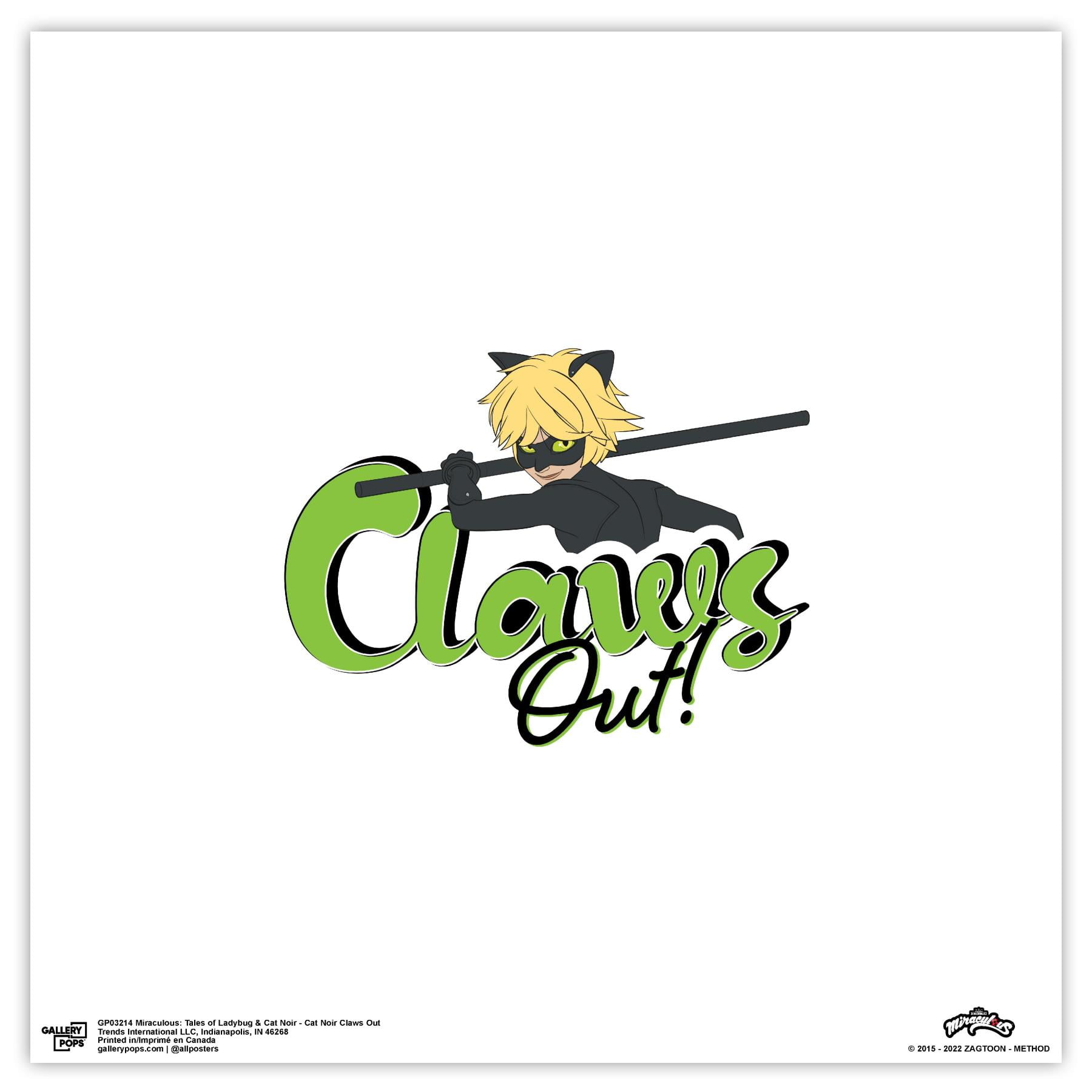 Claws Out! - Chat Noir (Miraculous Ladybug) Claws Out! - Chat Noir (Miraculous Ladybug)