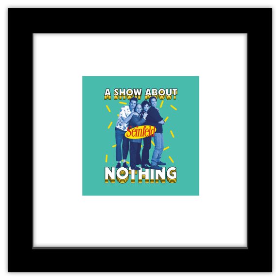 Gallery Pops Seinfeld - A Show About Nothing Wall Art, Black Framed Version, 12" x 12"