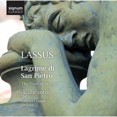 Gallicantus - Tears of St Peter - Music & Performance - CD