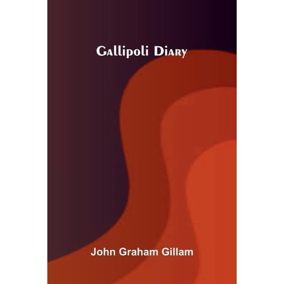 Gallipoli Diary, (Paperback)