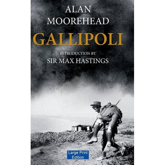 Gallipoli (Large Print Edition), (Hardcover)