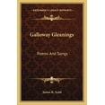 thumbnail image 1 of Galloway Gleanings : Poems And Songs (Paperback), 1 of 1