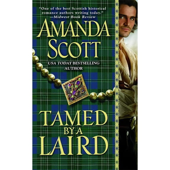 Pre-Owned Tamed by a Laird (Unknown) 0446541370 9780446541374