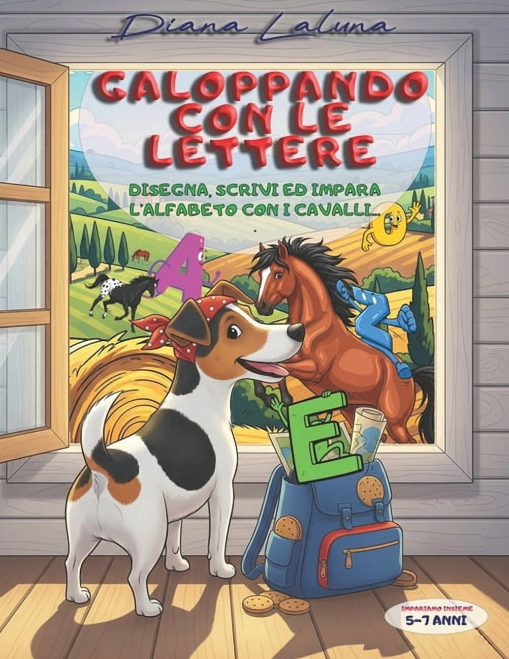 Zampe in Viaggio, Menti in Cammino Galoppando con le lettere: Disegna, scrivi ed impara l'alfabeto con i cavalli, (Paperback)
