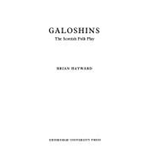 Pre-Owned Galoshins: The Scottish Folk Play (Hardcover) by Professor Brian Hayward