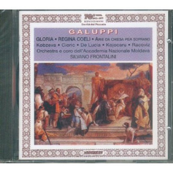 Galuppi / Coeli,Regina / Pastorale / Frontalini - Gloria (1761) - Music & Performance - CD