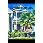 Galveston Ghost Story, Paperback