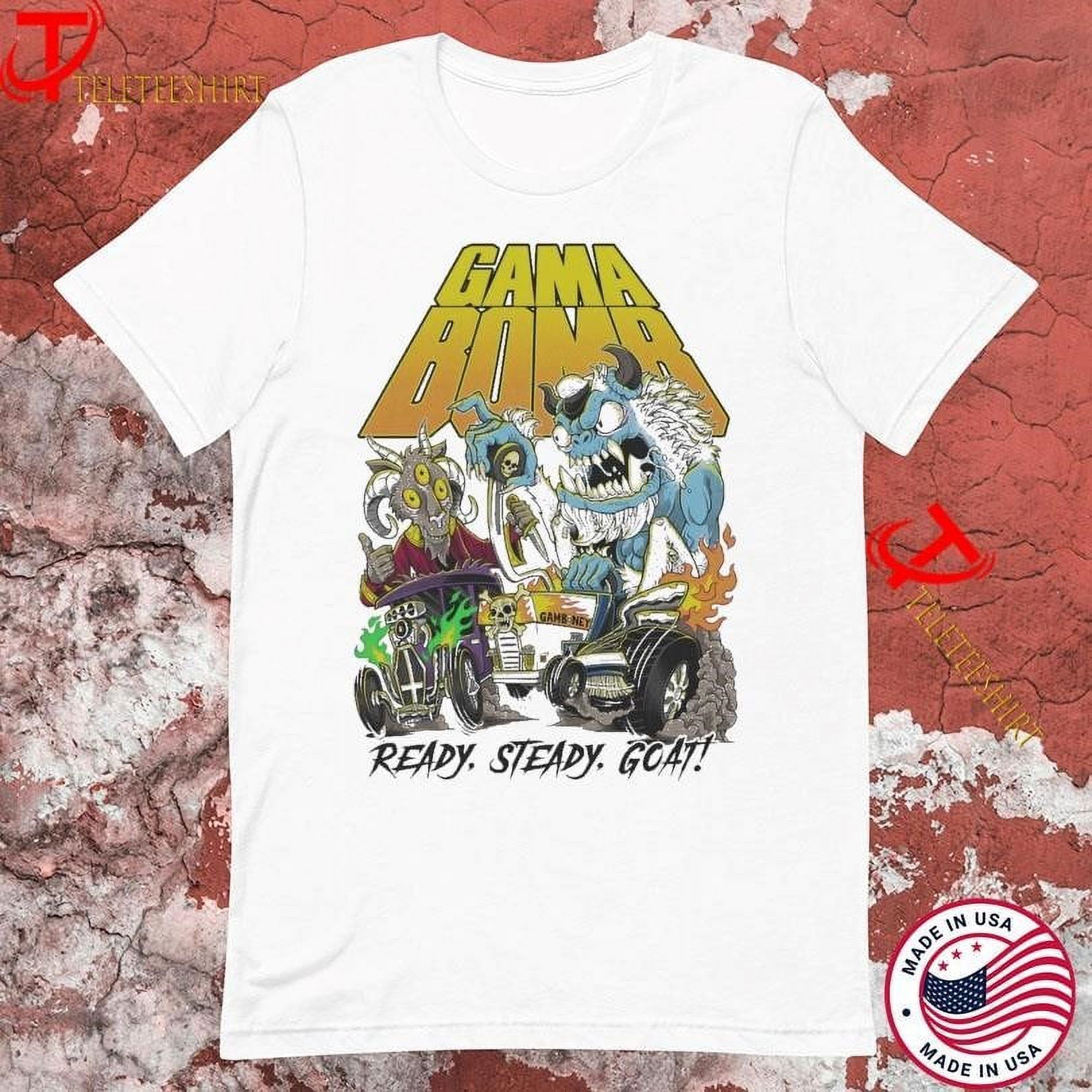 Gama Bomb Ready Steady Goat! Tshirts