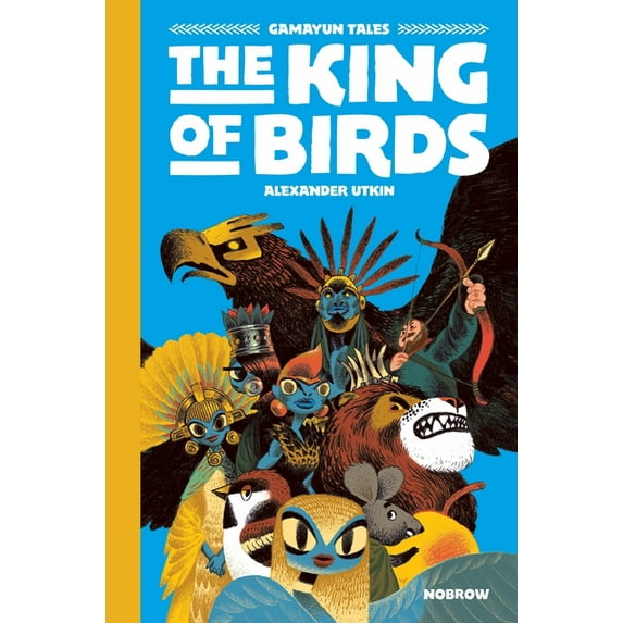 Gamayun Tales The King of the Birds, Book 1, (Hardcover)