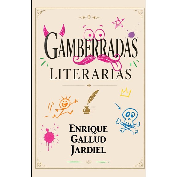 Gamberradas literarias, (Paperback)