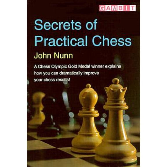 Pre-Owned Gambit Chess: Secrets of Practical Chess (Paperback)