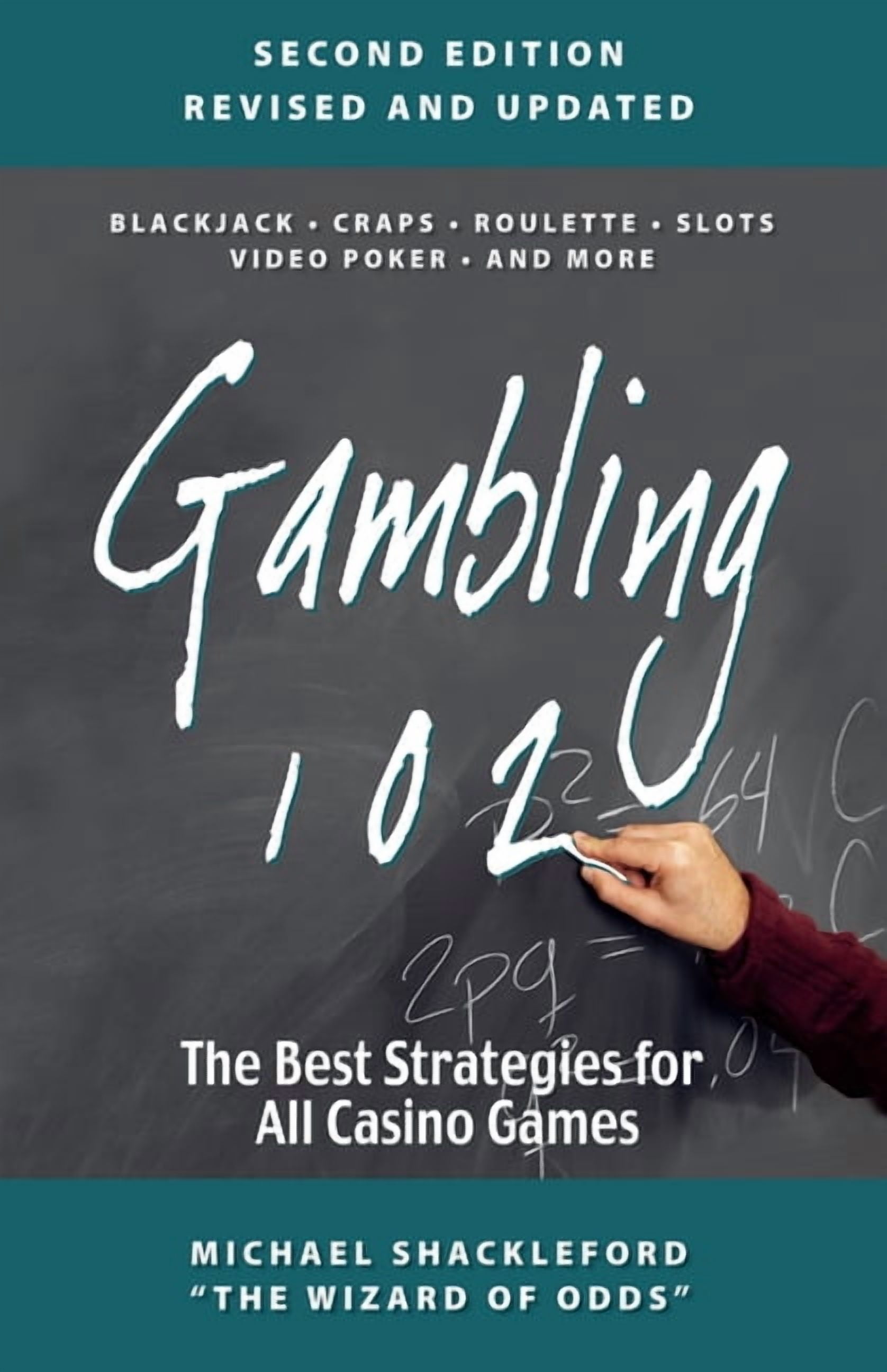 Gambling 102: The Best Strategies for All Casino Games (Paperback)