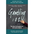 thumbnail image 1 of Gambling 102: The Best Strategies for All Casino Games (Paperback), 1 of 1