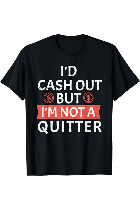 Gambling For Men Women Casino Lover Roulette Money Poker T-Shirt