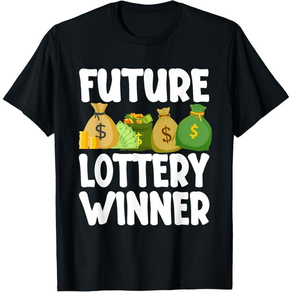 Gambling Gifts Casino Gambler Accessories & Stuff Future Lottery Winner Work & Office Gag Win Lottery T-Shirt
