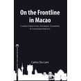 thumbnail image 1 of Gambling Studies Series: On the Frontline in Macao : Casino Employees, Informal Learning, & Customer Service (Series #1) (Edition 1) (Paperback), 1 of 1