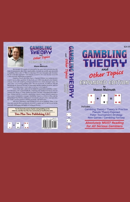 Gambling Theory Gambling Theory and Other Topics: Expanded Edition, (Paperback)