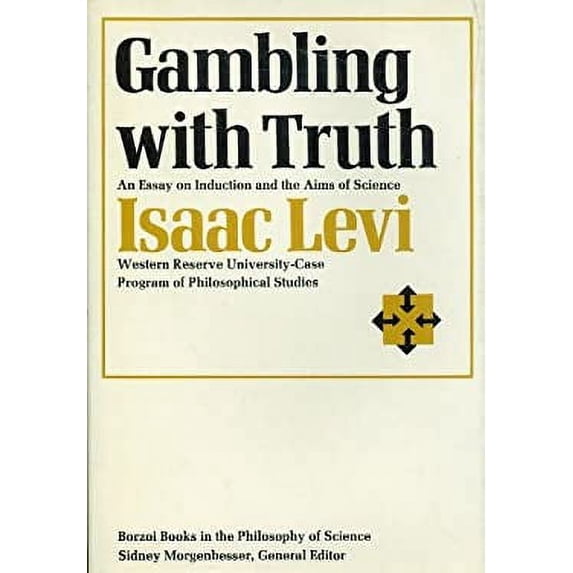 Pre-Owned Gambling with Truth: Essay on Induction and the Aims of Science 9780710029836
