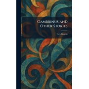 Gambrinus and Other Stories, Hardcover