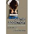 thumbnail image 1 of Pre-Owned Game Addiction: The Experience and the Effects (Paperback) 0786443642 9780786443642, 1 of 1