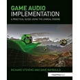 thumbnail image 1 of Game Audio Implementation: A Practical Guide Using the Unreal Engine, (Paperback), 1 of 2