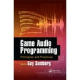 thumbnail image 1 of Game Audio Programming: Principles and Practices, (Paperback), 1 of 1