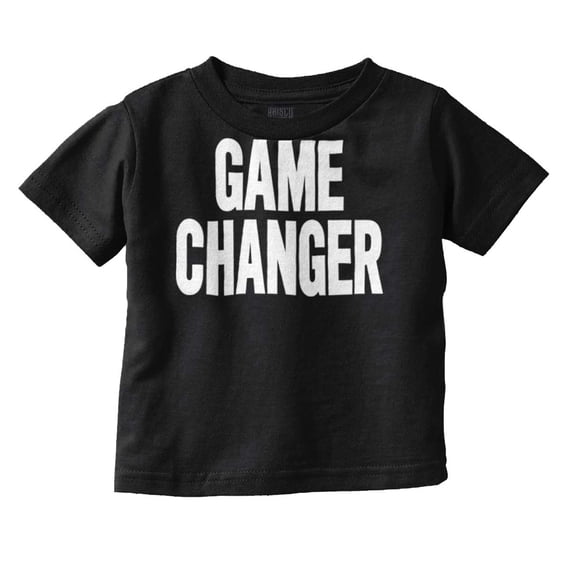 Game Changer First Time Parents Funny Toddler Boy Girl T Shirt Infant Toddler Brisco Brands 5T