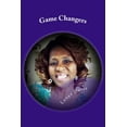 thumbnail image 1 of Game Changers (Paperback), 1 of 1