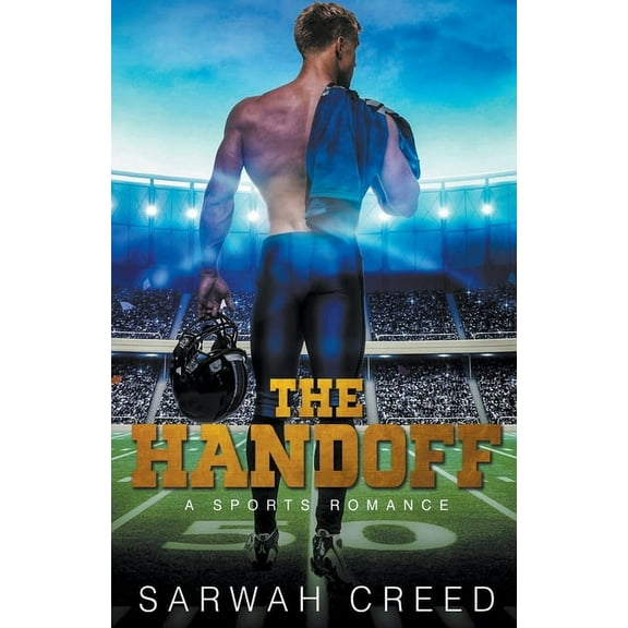 Game Changers The Handoff, Book 1, (Paperback)