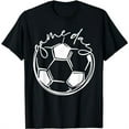 thumbnail image 1 of Game Day Shirt, Sports Parent Shirt, Soccer Mom Shirt T-Shirt, 1 of 5