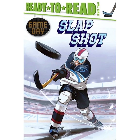 Game Day: Slap Shot : Ready-to-Read Level 2 (Hardcover)