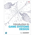 thumbnail image 1 of Game Design Introduction to Game Systems Design, (Paperback), 1 of 1