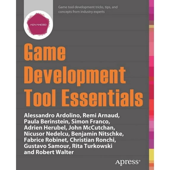 Game Development Tool Essentials, (Paperback)